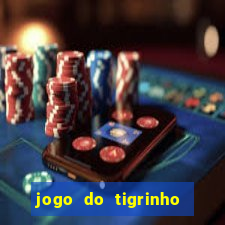 jogo do tigrinho da casa chinesa